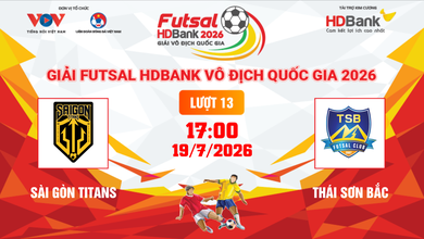 Link xem trực tiếp futsal HDBank VĐQG 2026: Sài Gòn Titans vs Thái Sơn Bắc