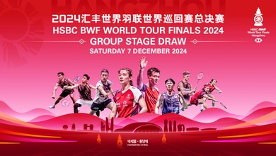 Lịch thi đấu cầu lông World Tour Finals năm 2024 mới nhất ngày 12/12