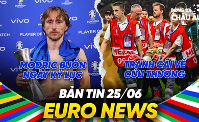 BẢN TIN EURO 2024 | Ngày 25/6 | Modric buồn trong ngày lập kỷ lục, tranh cãi cứu thương tại EURO