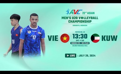 Link trực tiếp bóng chuyền U20 nam vô địch châu Á 29/7: Việt Nam vs Kuwait
