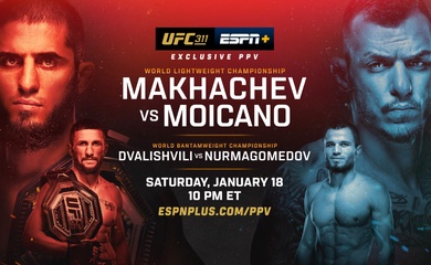 Trực tiếp UFC 311: Makhachev vs Moicano, Dvalishvili vs Nurmagomedov