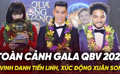 Toàn cảnh Gala QBV 2024: Vinh danh Tiến Linh, xúc động Xuân Son