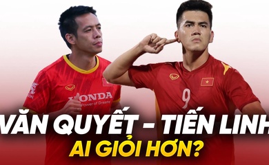 Văn Quyết – Tiến Linh: Ai giỏi hơn?