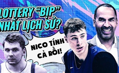 Những lần xổ số NBA "có mùi" nhất lịch sử: Từ tình cờ đến bất ngờ