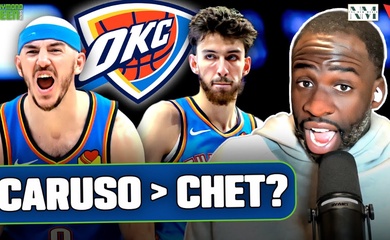 Ngồi nhà xem chung kết NBA, Draymond Green có phát biểu bất ngờ về sức mạnh của OKC Thunder