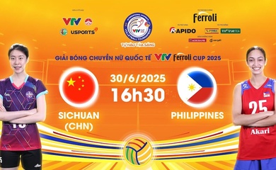 Link trực tiếp bóng chuyền VTV Cup hôm nay 30/6: Tứ Xuyên vs Philippines