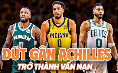 Một loạt ngôi sao đứt gân gót chân Achilles: Điều gì chờ đợi Lillard, Tatum và Haliburton trong tương lai?