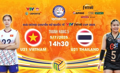 Link trực tiếp tranh hạng 5 bóng chuyền VTV Cup hôm nay 5/7: U21 Việt Nam vs U21 Thái Lan