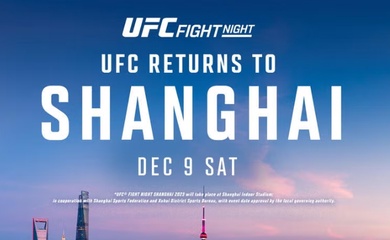 UFC trở lại Thượng Hải với Fight Night vào ngày 29/8/2026