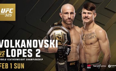 Trực tiếp UFC 325: Alexander Volkanovski vs. Diego Lopes 2
