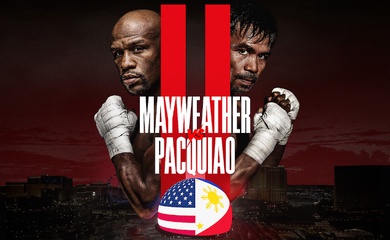 Trận đấu thế kỷ Mayweather vs Pacquiao II diễn ra ở đâu, khi nào?