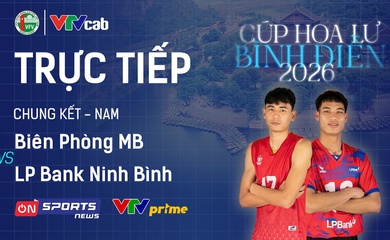 Link trực tiếp chung kết cúp bóng chuyền Hoa Lư hôm nay: Biên Phòng MB vs LP Bank Ninh Bình