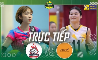 Link trực tiếp giải bóng chuyền VĐQG 2026 hôm nay: Hoá chất Đức Giang vs LP Bank Ninh Bình