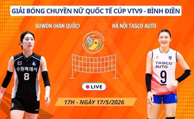 Link trực tiếp cúp bóng chuyền VTV9 Bình Điền hôm nay 17/5: Hà Nội Tasco Auto vs Suwon