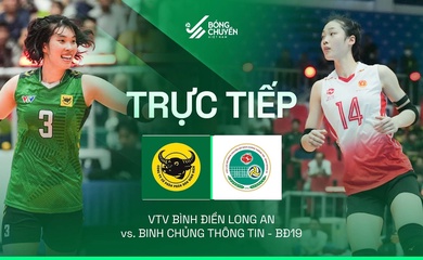 Link trực tiếp cúp bóng chuyền VTV9 Bình Điền hôm nay 17/5: VTV Bình Điền Long An vs Binh Chủng Thông Tin