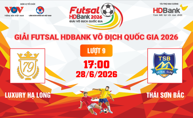Link xem trực tiếp futsal HDBank VĐQG 2026: Luxury Hạ Long vs Thái Sơn Bắc