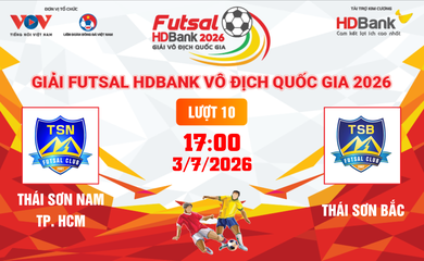 Link xem trực tiếp futsal HDBank VĐQG 2026: Thái Sơn Nam vs Thái Sơn Bắc