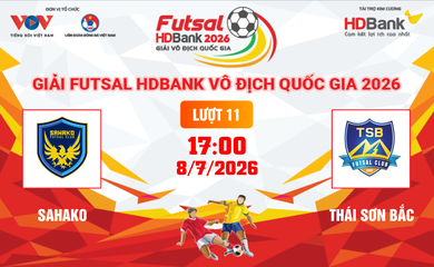 Link xem trực tiếp futsal HDBank VĐQG 2026: Sahako vs Thái Sơn Bắc