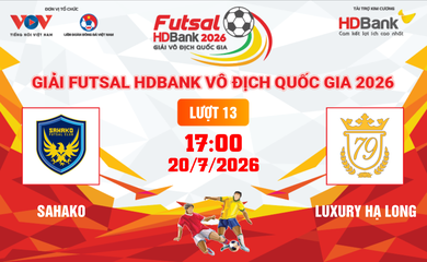 Link xem trực tiếp futsal HDBank VĐQG 2026: Sahako vs Luxury Hạ Long