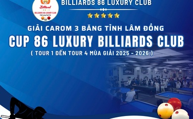 Giải Carom 3 Băng Lâm Đồng 2025-2026 khởi tranh Tour 1: Quỹ thưởng lớn, hứa hẹn sân chơi kịch tính