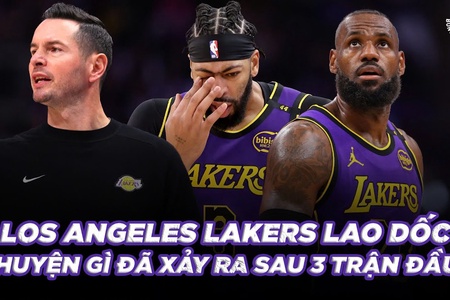 Los Angeles Lakers lao dốc sau 3 trận bất bại, chuyện gì đã xảy ra?