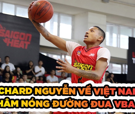 Richard Nguyễn về Việt Nam, đặt nghi vấn cho NHM về bến đỗ mới