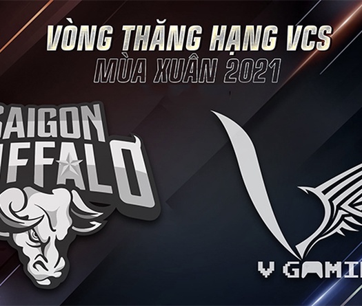 Kết quả vòng thăng hạng VCS Mùa Xuân 2021: VGM vs SGB