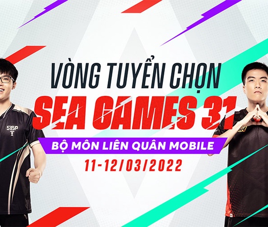Xác định 4 cái tên tham dự vòng tuyển chọn SEA Games 31 nội dung Liên Quân Mobile
