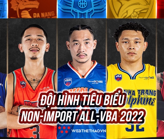 Điểm danh đội hình nội binh - Việt kiều xuất sắc nhất Regular Season VBA 2022