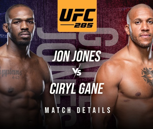 Lịch thi đấu UFC 285: Jon Jones vs. Ciryl Gane