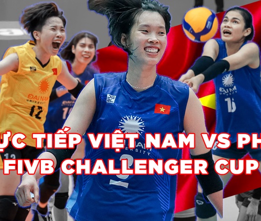 TRỰC TIẾP Bóng chuyền nữ FIVB Challenger Cup 2023: Việt Nam thử lửa Pháp