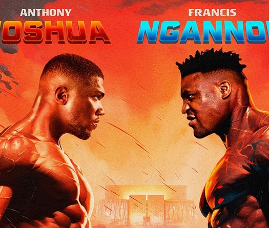 Lịch thi đấu Boxing: Anthony Joshua vs Francis Ngannou