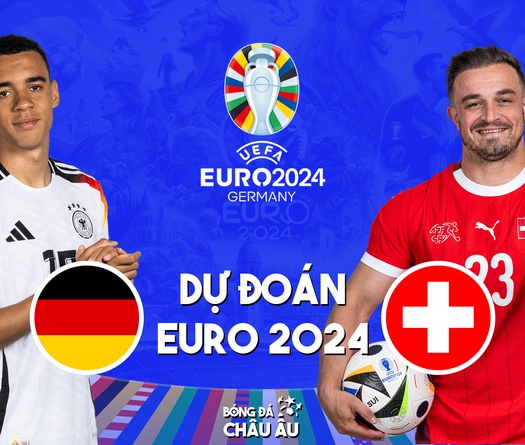 Dự đoán tỷ số bóng đá | ĐỨC vs THUỴ SĨ | Nhận định Bảng A EURO 2024