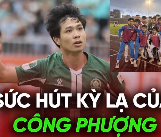 Sức hút kỳ lạ của Công Phượng