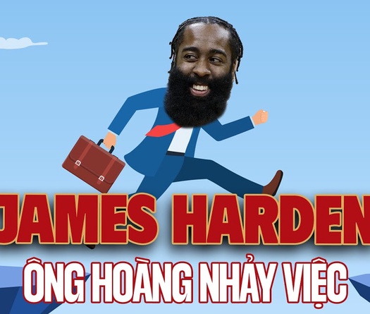 James Harden: Chúa tể hờn dỗi, ông hoàng nhảy việc ở NBA
