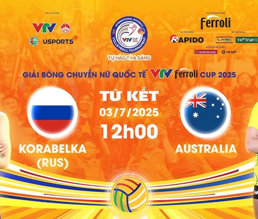 Link trực tiếp tứ kết bóng chuyền VTV Cup hôm nay 3/7: Korabelka vs Úc