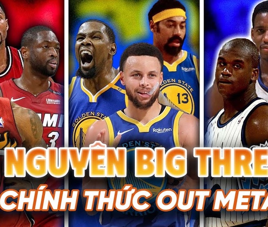 Kỷ nguyên ba siêu sao đã chính thức "out meta" ở NBA?