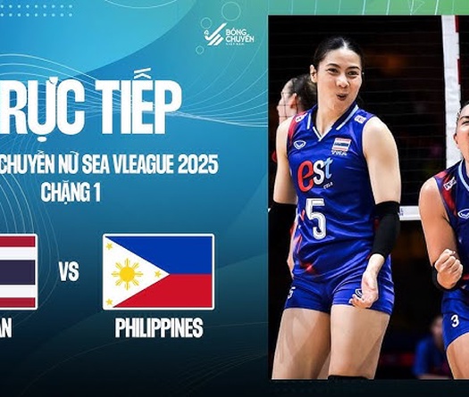 Link trực tiếp bóng chuyền nữ SEA V.League hôm nay 1/8: Thái Lan vs Philippines