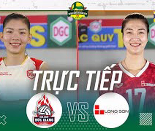 Link trực tiếp giải bóng chuyền VĐQG hôm nay: Hoá chất Đức Giang vs XMLS Thanh Hoá