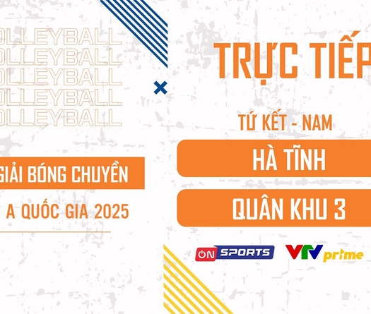 Link trực tiếp tứ kết giải bóng chuyền hạng A hôm nay: Hà Tĩnh vs Quân Khu 3