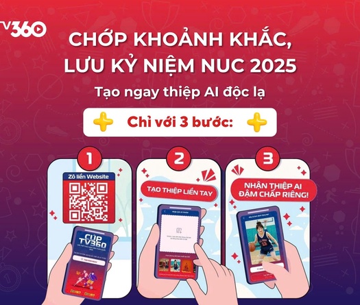 Tạo thiệp AI độc lạ, lưu giữ khoảnh khắc đáng nhớ với Giải bóng đá sinh viên toàn quốc 2025 - Cúp TV360