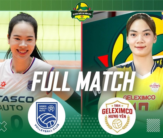 Link trực tiếp giải bóng chuyền VĐQG 2026 hôm nay: Geleximco Hưng Yên vs Hà Nội Tasco Auto