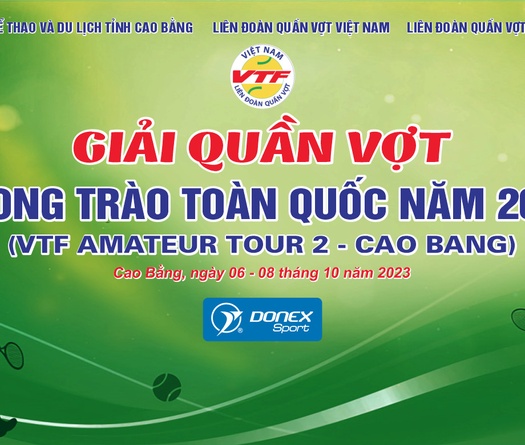 Giải Quần vợt phong trào toàn quốc năm 2023 lần 2 tổ chức tại Cao Bằng