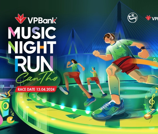 Nexus Sport Events cùng VPBank tổ chức giải chạy âm nhạc đêm ở Cần Thơ