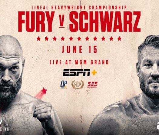 Nhận định boxing hạng nặng Tyson Fury vs Tom Schwarz (10h00, 16/6)