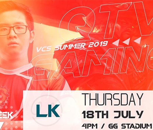 VCS mùa hè 2019 vòng 7: QG vs LK - 16h00 ngày 18/07