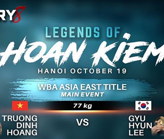 Victory 8: Huyền Thoại Hoàn Kiếm - Sự kiện quyền Anh chuyên nghiệp đầu tiên đến với Hà Nội