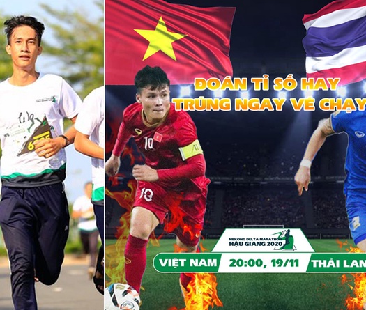 Dự đoán bóng đá Việt Nam - Thái Lan, kiếm vé chạy Mekong Delta Marathon 2020