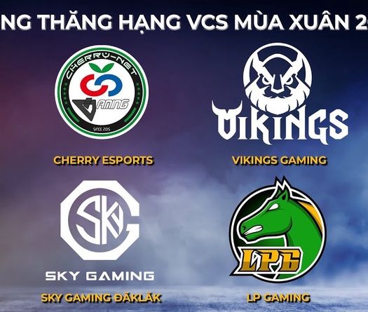 Danh sách các đội tham gia Vòng Thăng Hạng VCS Mùa Xuân 2019