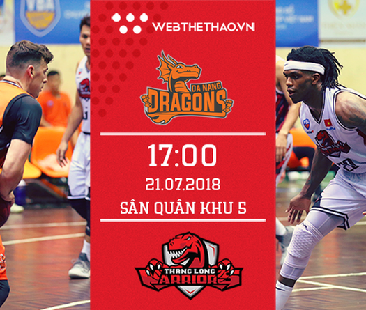 Trực tiếp bóng rổ VBA: Danang Dragons vs Thang Long Warriors